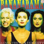 Bananarama  Love, Truth & Honesty