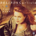 Belinda Carlisle  I Get Weak