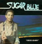 Sugar Blue  Cross Roads