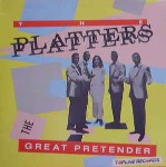 Platters  The Great Pretender