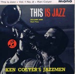 Ken Colyer's Jazzmen , This Is Jazz - Volume One, Part Two
