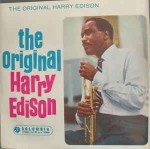 Harry Edison The Original Harry Edison