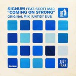 Signum Feat. Scott Mac  Coming On Strong (Disc One)