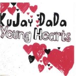 Kujay Dada  Young Hearts
