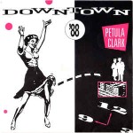 Petula Clark  Downtown '88