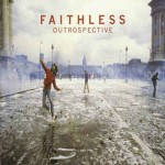 Faithless  Outrospective