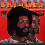 Gil Scott-Heron & Brian Jackson  Bridges