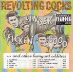 Revolting Cocks  Linger Ficken' Good...(And Other Barnyard Oddities