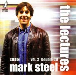 Mark Steel  The Lectures Vol 2