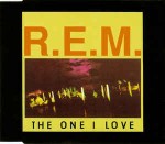 R.E.M.  The One I Love