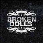 Broken Dolls Broken Dolls