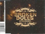 Broken Dolls  Stronger