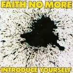 Faith No More  Introduce Yourself