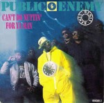 Public Enemy  Can't Do Nuttin' For Ya Man