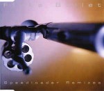 Fluke  Bullet (Speedloader Remixes)