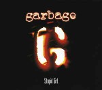 Garbage  Stupid Girl CD#1