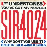 Undertones  You've Got My Number 