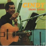 Trini Lopez  Cindy