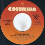 Willie Nelson If You've Got The Money I've Got The Time