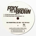 Foxy Brown Featuring Jay Z I'll Be