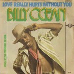 Billy Ocean  Love Really Hurts Without You
