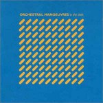 Orchestral Manoeuvres In The Dark  Orchestral Manoeuvres In The Dark