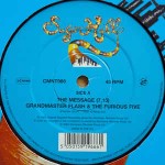 Grandmaster Flash & The Furious Five  The Message / Adventures On The Wheels Of Steel