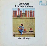 John Martyn  London Conversation