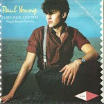Paul Young  Come Back And Stay (Single Remix Version)