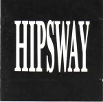 Hipsway  Hipsway