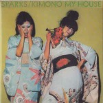 Sparks  Kimono My House