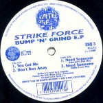 Strike Force  Bump 'n' Grind EP