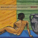 Mick Karn Featuring David Sylvian  Buoy