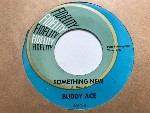 Buddy Ace  Something New