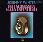 Johnny Winter  The Progressive Blues Experiment