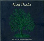 Nick Drake  Fruit Tree  The Complete Recorded Works