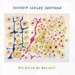 Devadip Carlos Santana The Swing Of Delight