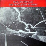 Blue Öyster Cult The Revölution By Night