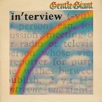 Gentle Giant  Interview