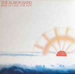 Albion Band  Rise Up Like The Sun