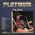 T. Rex  The Platinum Collection Of T. Rex