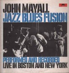 John Mayall  Jazz Blues Fusion