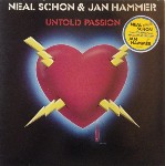 Neal Schon & Jan Hammer Untold Passion