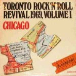 Chicago  Toronto Rock 'n' Roll Revival 1969