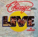 Chicago Transit Authority Live In Concert