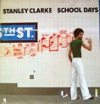 Stanley Clarke  School Days