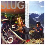 Slug  Ripe