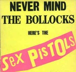 Sex Pistols  Never Mind The Bollocks Here's The Sex Pistols