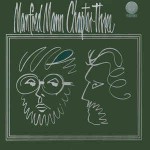 Manfred Mann Chapter Three Manfred Mann Chapter Three