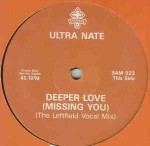 Ultra Nate Deeper Love (Missing You)